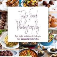 Tasty Food Photography Giveaway  {Closed}