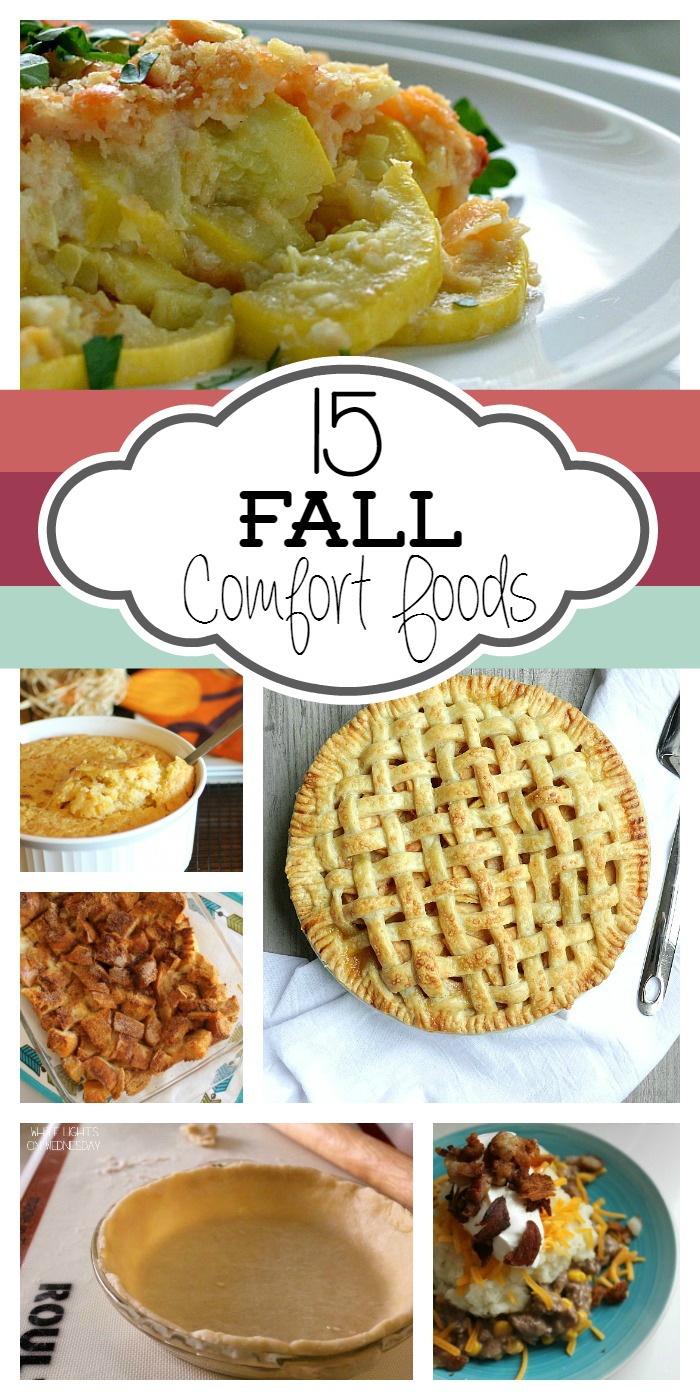 15 Fall Comfort Foods | White Lights on Wednesday