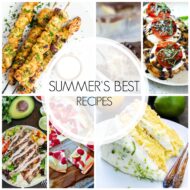 20+ of the Best Summer Recipes
